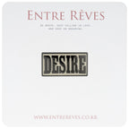 DESIRE BADGE